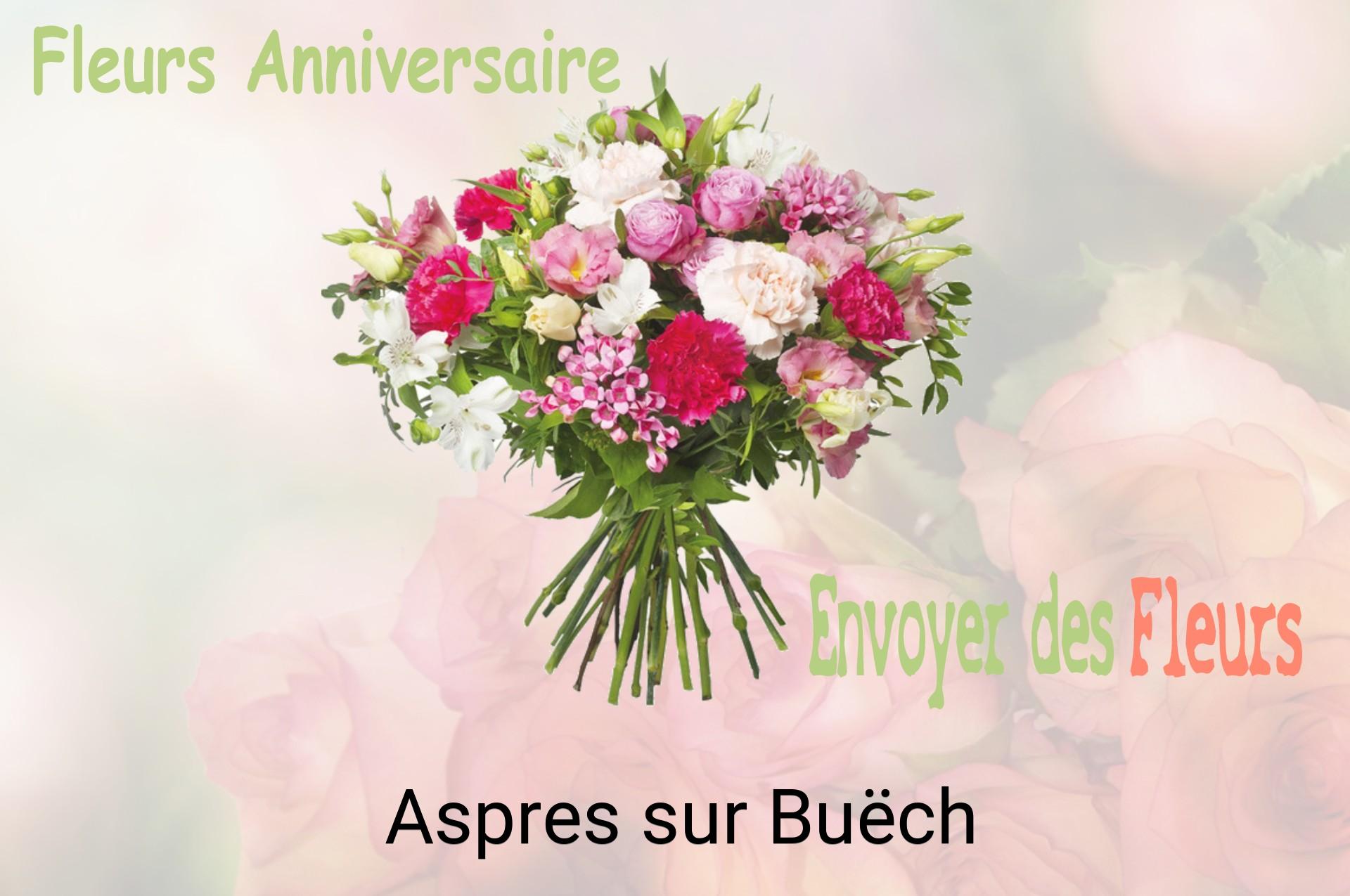 Bouquet de fleurs d’anniversaire livré à Aspres-sur-Buëch